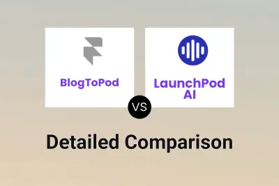 BlogToPod vs LaunchPod AI