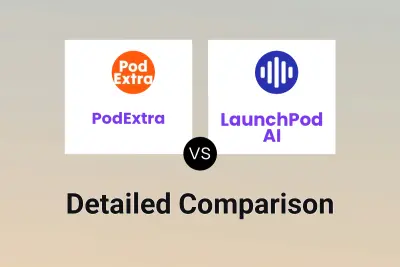 PodExtra vs LaunchPod AI