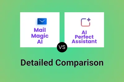 Mail Magic AI vs AI Perfect Assistant