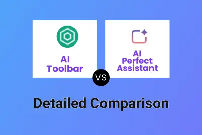 AI Toolbar vs AI Perfect Assistant