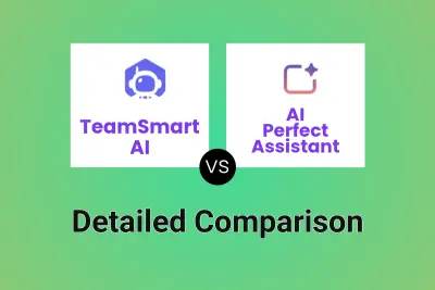 TeamSmart AI vs AI Perfect Assistant