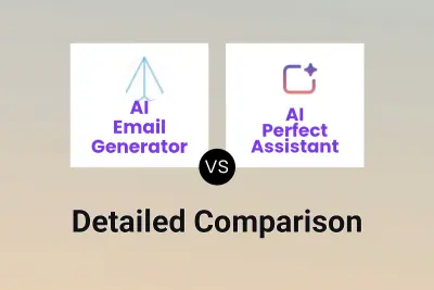 AI Email Generator vs AI Perfect Assistant