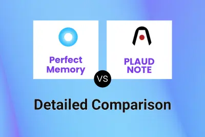 Perfect Memory vs PLAUD NOTE