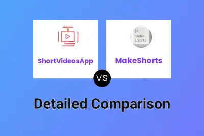 ShortVideosApp vs MakeShorts