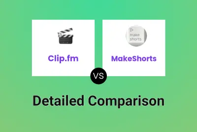 Clip.fm vs MakeShorts