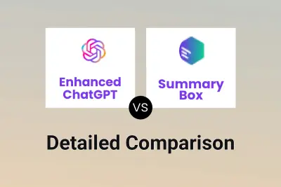 Enhanced ChatGPT vs Summary Box