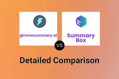 gimmesummary.ai vs Summary Box