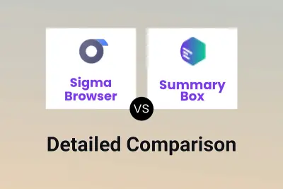 Sigma Browser vs Summary Box