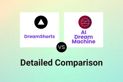 DreamShorts vs AI Dream Machine