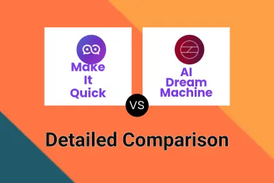 Make It Quick vs AI Dream Machine