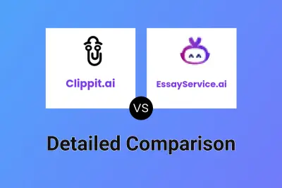 Clippit.ai vs EssayService.ai