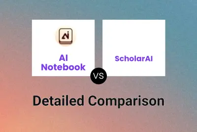 AI Notebook vs ScholarAI