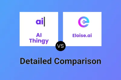 AI Thingy vs Eloise.ai Detailed comparison features, price