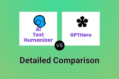 AI Text Humanizer vs GPTHero