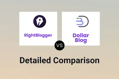 RightBlogger vs Dollar Blog Detailed comparison features, price