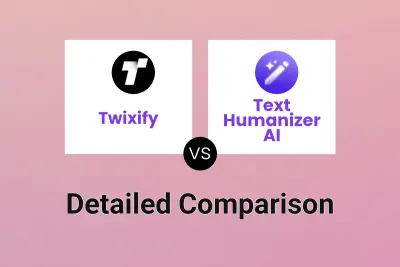 Twixify vs Text Humanizer AI