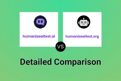 humanizeaitext.ai vs humanizeaitext.org