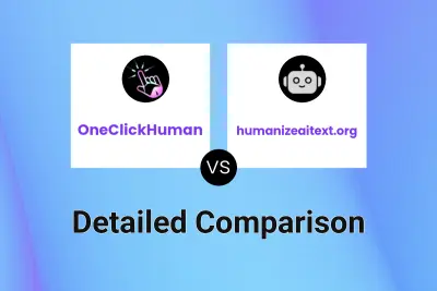 OneClickHuman vs humanizeaitext.org