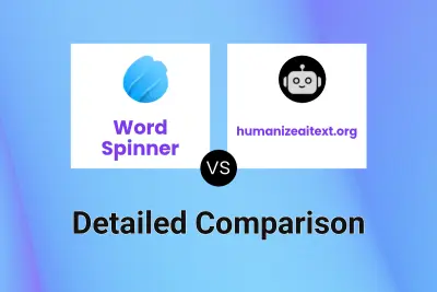 Word Spinner vs humanizeaitext.org