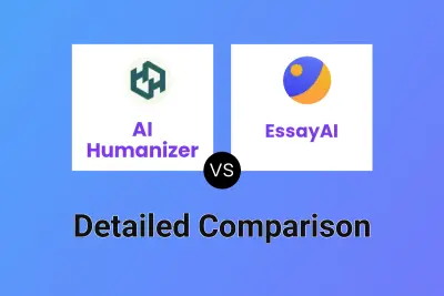 AI Humanizer vs EssayAI