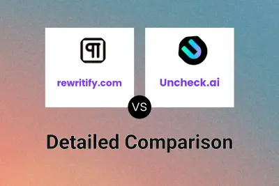 rewritify.com vs Uncheck.ai