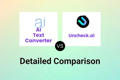 AI Text Converter vs Uncheck.ai