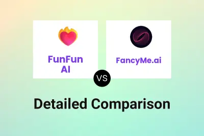 FunFun AI vs FancyMe.ai