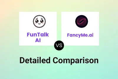 FunTalk AI vs FancyMe.ai