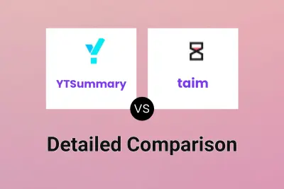 YTSummary vs taim