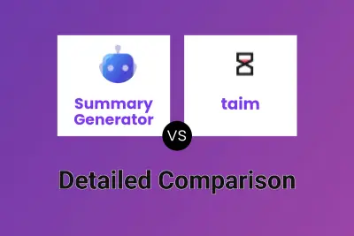 Summary Generator vs taim