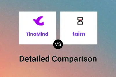 TinaMind vs taim