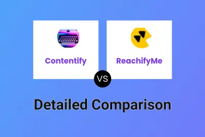 Contentify vs ReachifyMe