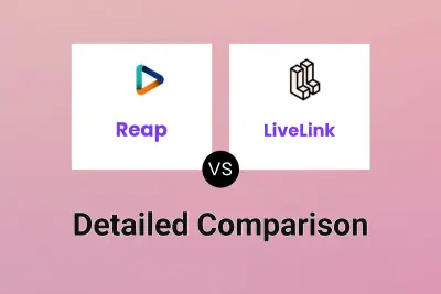 Reap vs LiveLink