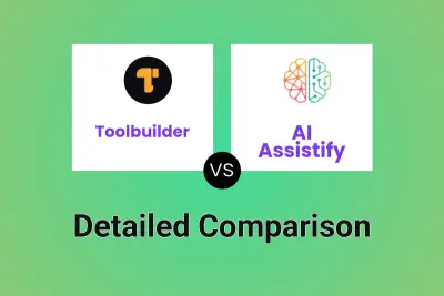 Toolbuilder vs AI Assistify