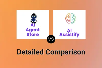 AI Agent Store vs AI Assistify