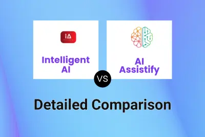 Intelligent AI vs AI Assistify