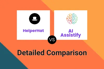 HelperHat vs AI Assistify