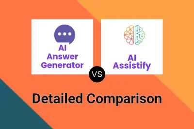 AI Answer Generator vs AI Assistify