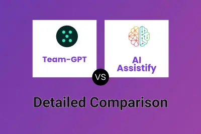 Team-GPT vs AI Assistify