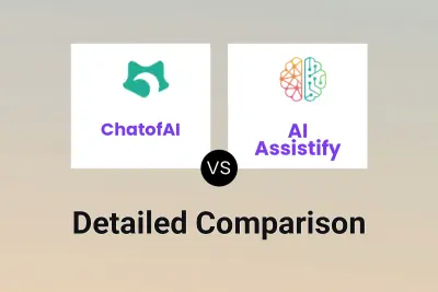 ChatofAI vs AI Assistify