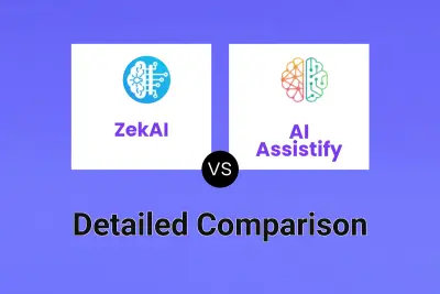 ZekAI vs AI Assistify