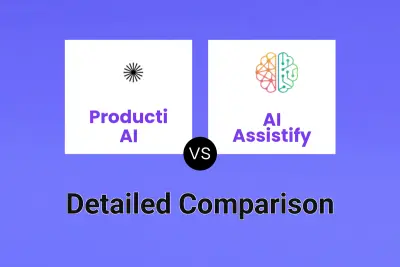 Producti AI vs AI Assistify