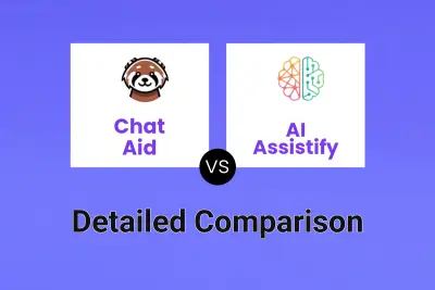 Chat Aid vs AI Assistify