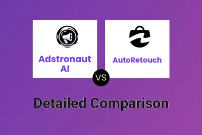 Adstronaut AI vs AutoRetouch