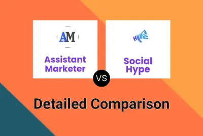 Assistant Marketer vs Social Hype