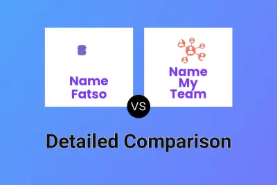 Name Fatso vs Name My Team