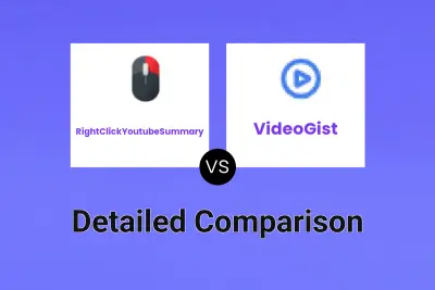 RightClickYoutubeSummary vs VideoGist