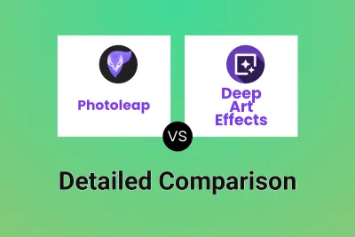 Photoleap vs Deep Art Effects