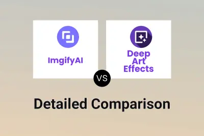 ImgifyAI vs Deep Art Effects