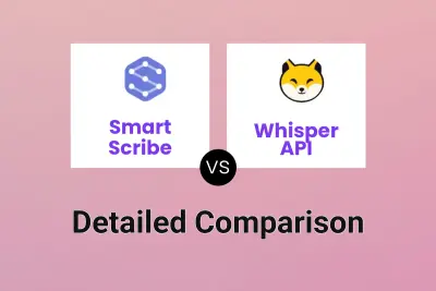 Smart Scribe vs Whisper API